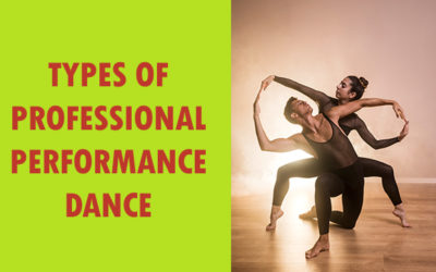 Types of Professional Performance Dance
