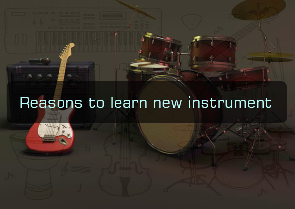 reasons-to-learn-new-instrument