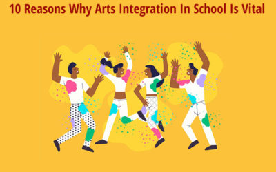 10 Reasons Why Arts Integration In School Is Vital